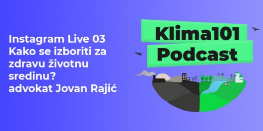 Instagram Live 03 Kako se izboriti za zdravu životnu sredinu - advokat Jovan Rajić